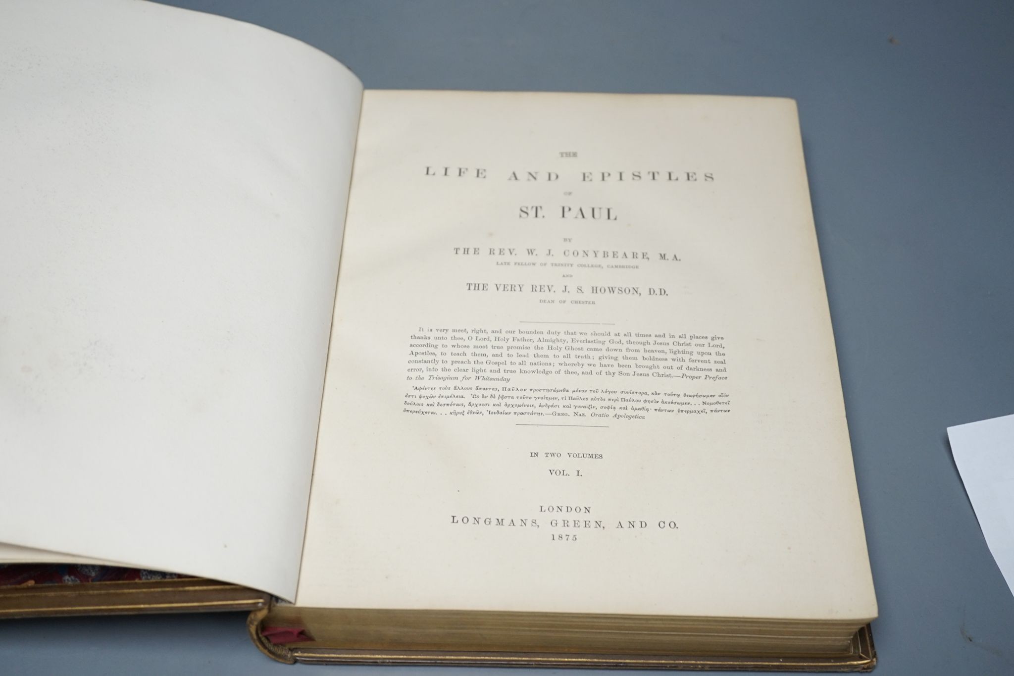 Conybeare, Rev. W.J. & Howson, Rev. J.S. - The Life and Epistles of St Paul. 2 vols, pictorial engraved plates, maps and text illus.; contemp. gilt & blind-decorated calf, panelled spines